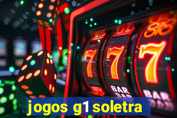 jogos g1 soletra